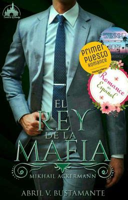 El REY De La MAFIA 1 Completo 12 Me Gusta Wattpad