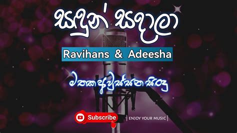 Sinhala Best Song Sandun Sadala Ravihans And Adeesha මතක අවුස්සන