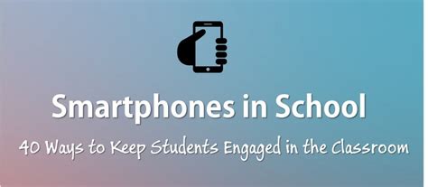 Top 40 Uses Of Your Smartphone At School Tutor Pace