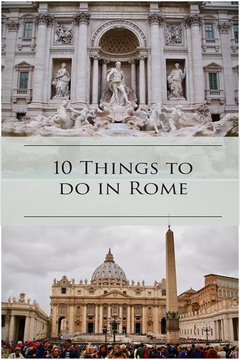 Rome Travel Guide Top 10 Things To See In Rome Italy Florence