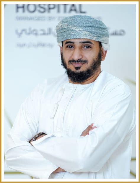 Dr Mohammed Barkat Al Riyami Oman International Hospital