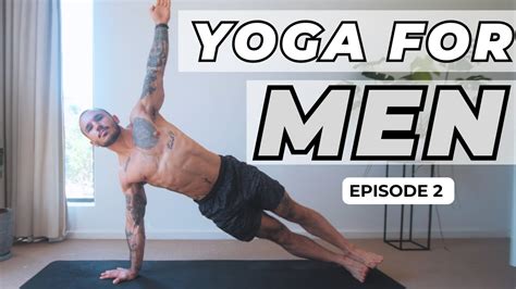 Yoga For Men Episode 2 30 Min YouTube