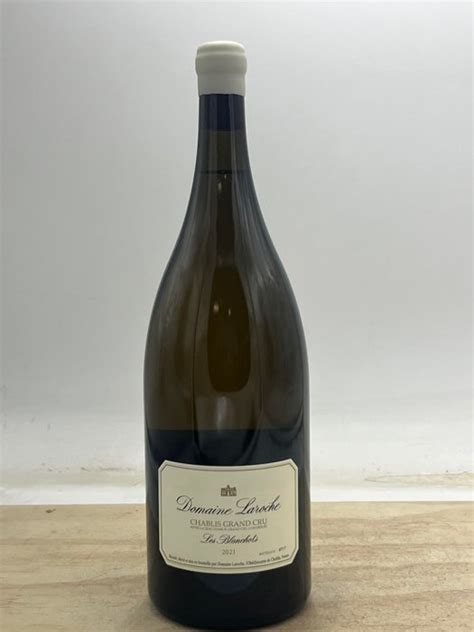 Chablis Grand Cru Les Blanchots Domaine Laroche Bourgogne