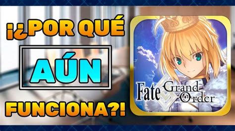 Por Qu Fate Grand Order A N Funciona An Lisis Y Opini N