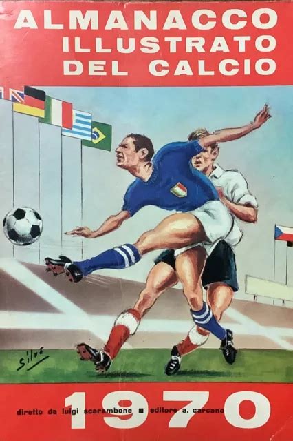 Almanacco Illustrato Del Calcio Edizioni Carcano Eur