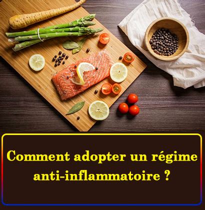 Comment Adopter Un R Gime Anti Inflammatoire