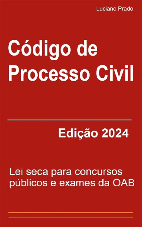 Br Ebooks Kindle Código De Processo Civil EdiÇÃo 2024