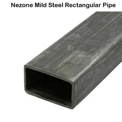 Nezone Mild Steel Rectangular Pipe M At Rs Kg In Chennai Id