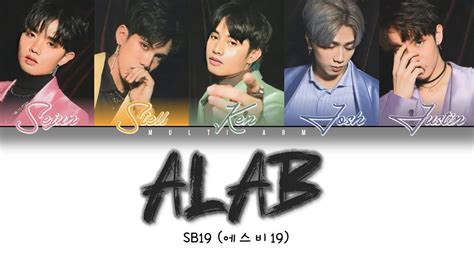 SB19 에스비19 ALAB BURNING COLOR CODED LYRICS ENG TAG BAY YouTube