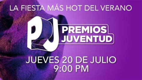 Todo Lo Que Debes Saber De Los Premios Juventud