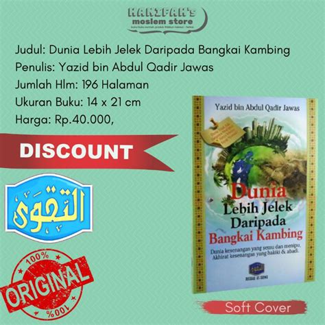 Jual Dunia Lebih Jelek Dari Pada Bangkai Kambing Yazid Bin Abdul Qadir