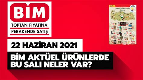 BİM de bu Salı neler var BİM 22 Haziran 2021 aktüel ürünler satışta