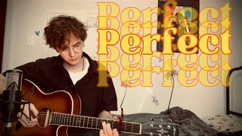 Perfect Ed Sheeran Cover Youtube