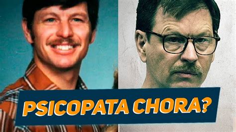 Gary Ridgway O Serial Killer De Green River Psicopatas Choram N O