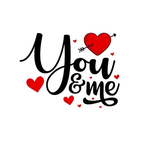 Premium Vector You And Me Svg Valentines Day Typography Quotes T