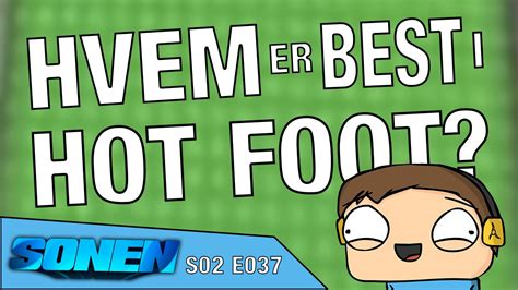 HVEM ER BEST I HOT FOOT Minecraft SONEN S02E036 YouTube