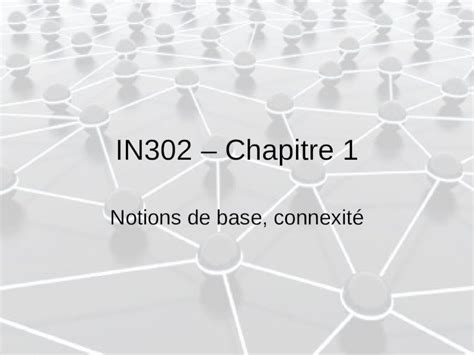 Ppt In Chapitre Notions De Base Connexit Rappels Sur La