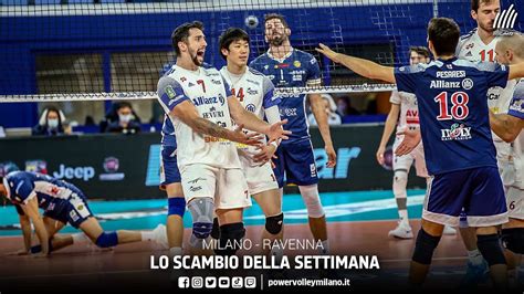 Superlega Lo Scambio Della Settimana In Milano Ravenna Youtube