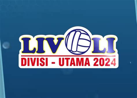 Jadwal Tayang Livoli Divisi Utama Hari Ini Jumat 25 Oktober 2024