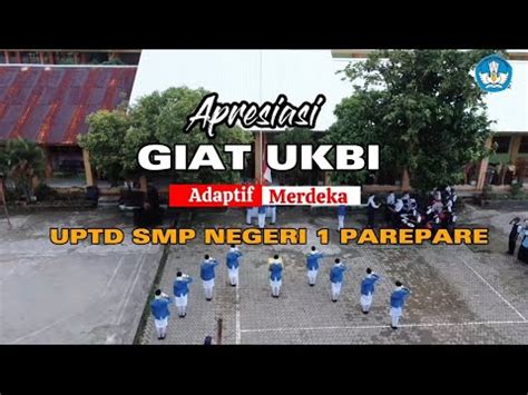 Giat Ukbi Uptd Smp Negeri Parepare Youtube