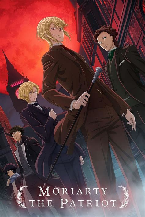 Moriarty the Patriot (Manga) - TV Tropes