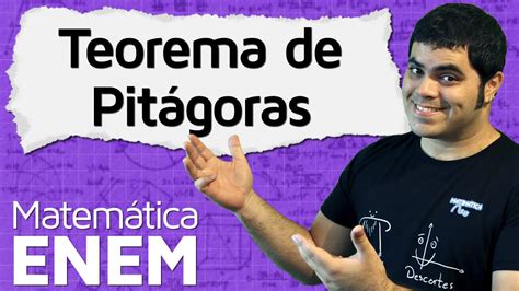 Teorema De Pitágoras Com Exemplos E Exercícios Matemática Do Enem