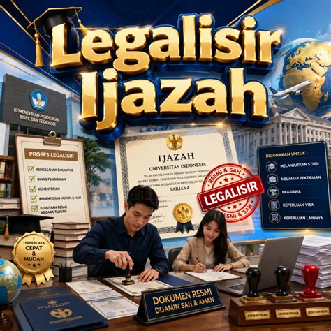 legalisir ijazah langkah penting  menjamin keaslian dokumen