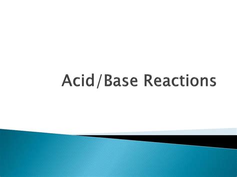 PPT - Acid/Base Reactions PowerPoint Presentation, free download - ID ...