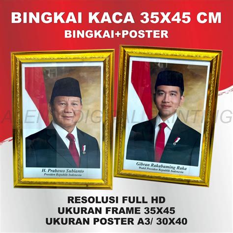 Jual Figura Foto Presiden Dan Wakil Presiden 2024 Prabowo Gibran 35X45