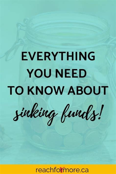 Everything You Need To Know About Sinking Funds Reach For More