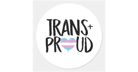 trans  proud  shirt classic  sticker zazzle