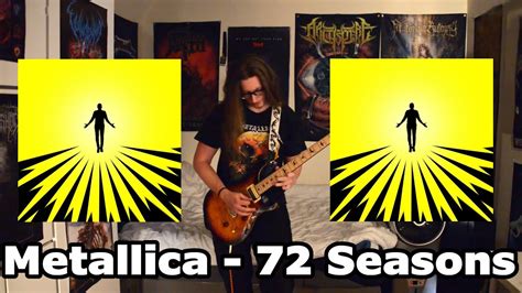 Metallica 72 Seasons Guitar Cover Youtube