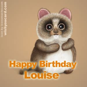 Happy Birthday Louise Free e-Cards