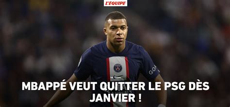 Une Du Site De L Equipe Kylian Mbapp Veut Quitter Le Psg D S Janvier