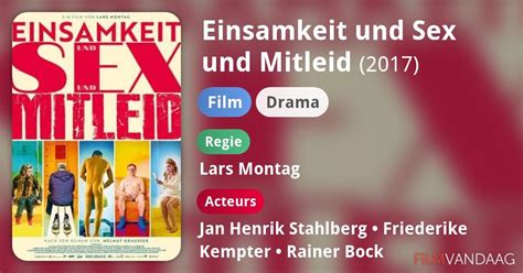 Einsamkeit Und Sex Und Mitleid Film 2017 Filmvandaagnl