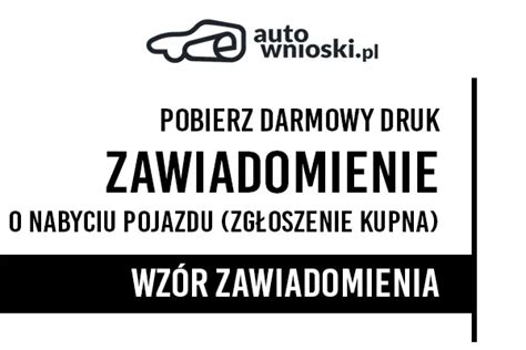 Zawiadomienie O Nabyciu Pojazdu Garwolin