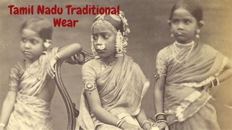 Tamil Nadu Traditional Wear Tamil Nadu Attire Traditional Clothes