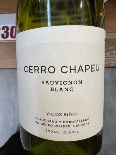 Bodegas Cerro Chapeu Reserva Sauvignon Blanc Sur Lie Vivino Us