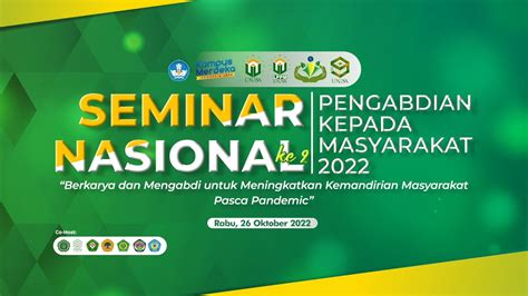 SEMINAR NASIONAL PENGABDIAN KEPADA MASYARAKAT 2022 YouTube