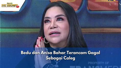 Bedu Dan Anisa Bahar Terancam Gagal Sebagai Caleg Rumpi P