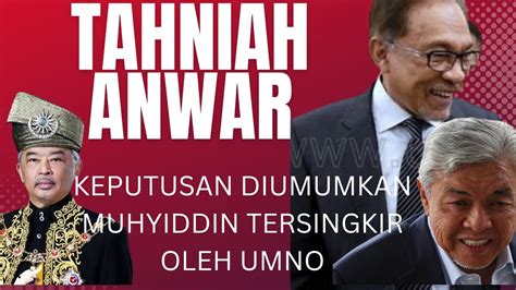 UMNO UMUM KEPUTUSAN MUKTAMAD MEMBUAT MUHYIDDIN TIBA2 KRITIKAL DAN