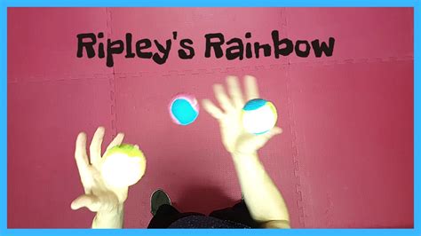 Jonglieren Lernen Jonglieren Tricks Ripley S Rainbow By Infinite