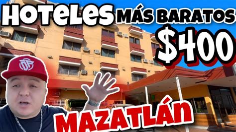 Los Hoteles M S Baratos De Mazatl N Hoteles Econ Micos En El Central