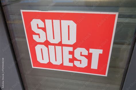 Sud Ouest Logo Brand And Text Sign On Windows Facade Entrance Shop Of