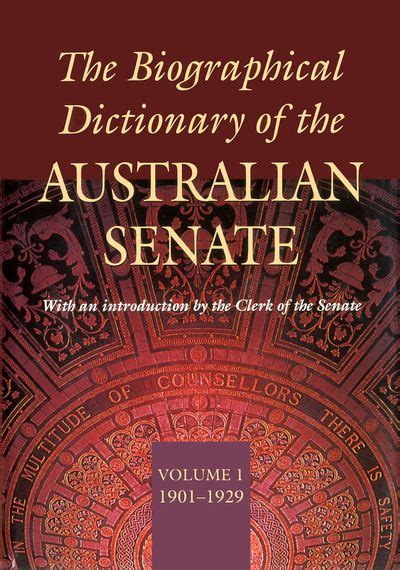 Biographical Dictionary Of The Australian Senate Volume Ann Millar