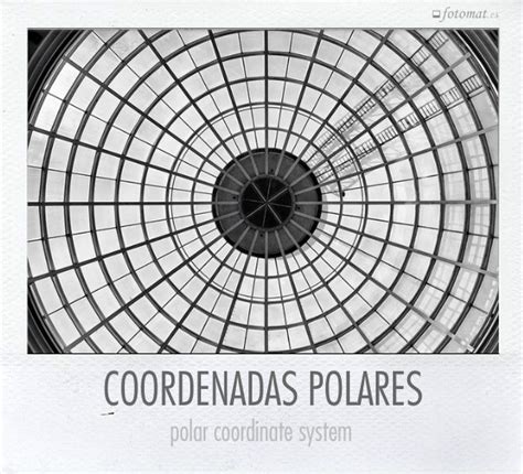 Coordenadas polares | Fotomat