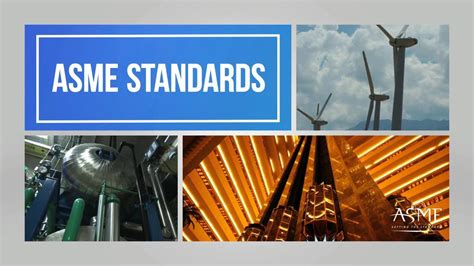 ASME Standards – Overview: A Globally Recognized Trusted Source of ...