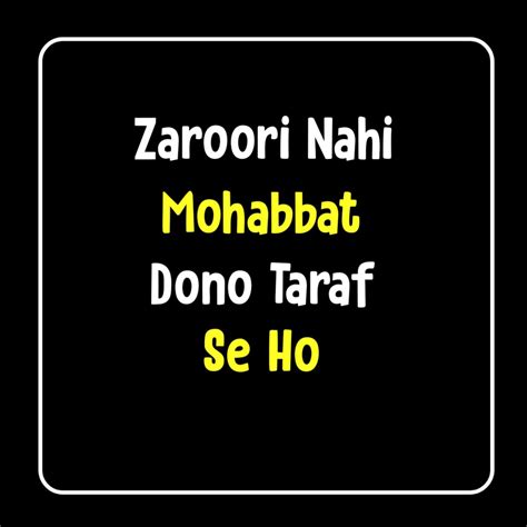 Zaroori Nahi Mohabbat Dono Taraf Se Ho One Sided Love Poetry Hindi