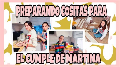 COMENZAMOS CON LOS PREPARATIVOS DEL CUMPLE DE MARTINA YouTube