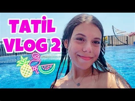 Tatil Vlog Antalya Kalkan Tatili Tuana Zeybek Youtube